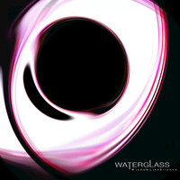 Waterglass - Wisdom Like Silence