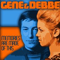 Gene & Debbe - Memories Are Made of This