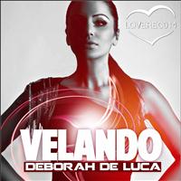 Deborah de Luca - Velando (Original Mix)
