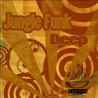 Deep - Jungle Funk