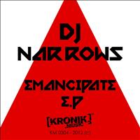 DJ Narrows - Emancipate E.P.