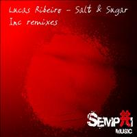 Lucas Ribeiro - Salt & Sugar