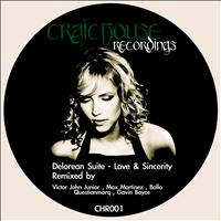 Delorean Suite - Love & Sincerity (The Remixes)