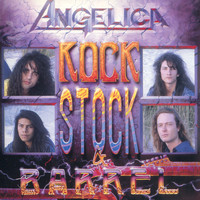 Angelica - Rock, Stock and Barrel (Remastered)