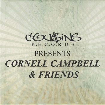 Various Artists - Cousins Records Presents Cornell Campbell & Friends