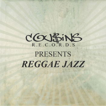Various Artists - Cousins Records Presents Reggae Jazz