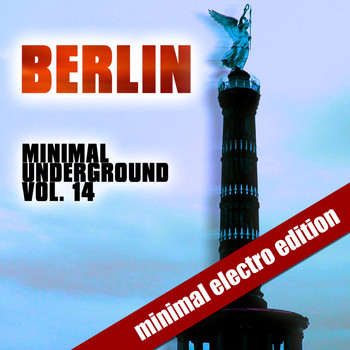 Various Artists - Berlin Minimal Underground (Vol. 14)