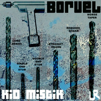 Kid Mistik - Borvel EP