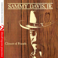 Sammy Davis Jr. - Closest Of Friends (Remastered)