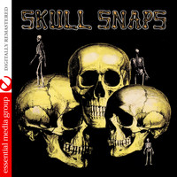 Skull Snaps - Skull Snaps (Digitally Remastered)