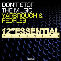 Yarbrough & Peoples - Don't Stop The Music