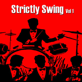 Various Artists - Strictly Swing, Vol. 1