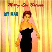 Mary Lou Brewer - My Man