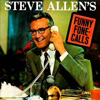 Steve Allen - Funny Fone Calls