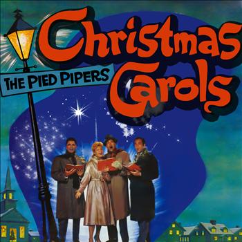 The Pied Pipers - Favorite Christmas Carols