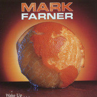 Mark Farner - Wake Up