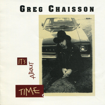 Greg Chaisson - It's About Time