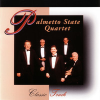 Palmetto State Quartet - Classic Touch