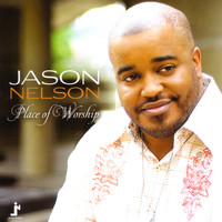 Jason Nelson - Place Of Worship
