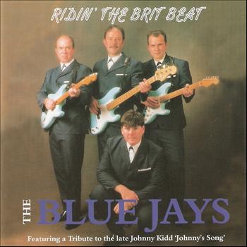 The Blue Jays - Ridin' the Brit Beat