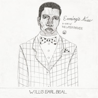 Willis Earl Beal - Evening's Kiss