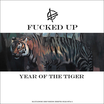 Fucked Up - Year Of The Tiger