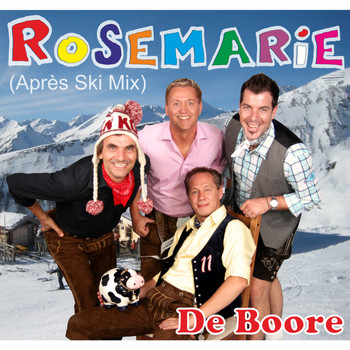 De Boore - Rosemarie (Après Ski Mix)