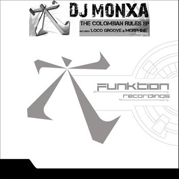 Dj Monxa - The Colombian Rules EP