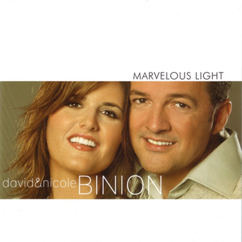 David & Nicole Binion - Marvelous Light