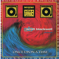 Scott Blackwell - Once Upon A Time