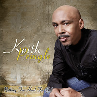 Keith Pringle - Nothing Too Hard For God