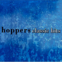 The Hoppers - Classic Hits