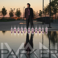 Ivan Parker - Inseparable