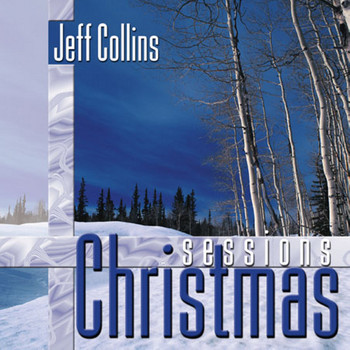 Jeff Collins - Christmas Sessions