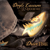 Doyle Lawson & Quicksilver - Drive Time