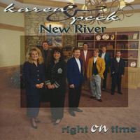 Karen Peck & New River - Right On Time