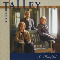 The Talleys - So Thankful