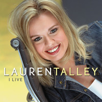 Lauren Talley - I Live