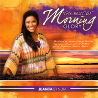 Juanita Bynum - Best Of Morning Glory