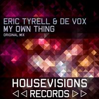 Eric Tyrell, De Vox - My Own Thing