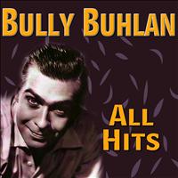 Bully Buhlan - All Hits