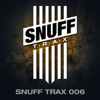 Humandrone - Snuff Trax 006