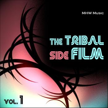 Various Artists - The Tribal Side Film, Vol. 1