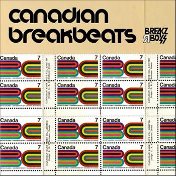 Various Artists - Canadian Breakbeats: Volume 1