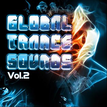 Various Artists - Global Trance Sounds, Vol. 2 (Future Club Guide of Electronic Anthems)
