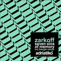 Zarkoff - Seven Sins Of Memory
