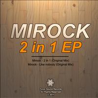 Mirock - 2 In 1 EP