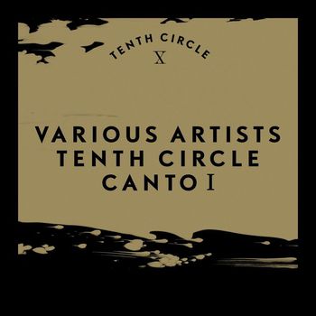 Various Artists - Tenth Circle Canto I