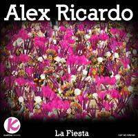 Alex Ricardo - La Fiesta