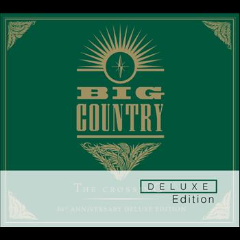 Big Country - The Crossing (Deluxe Edition)